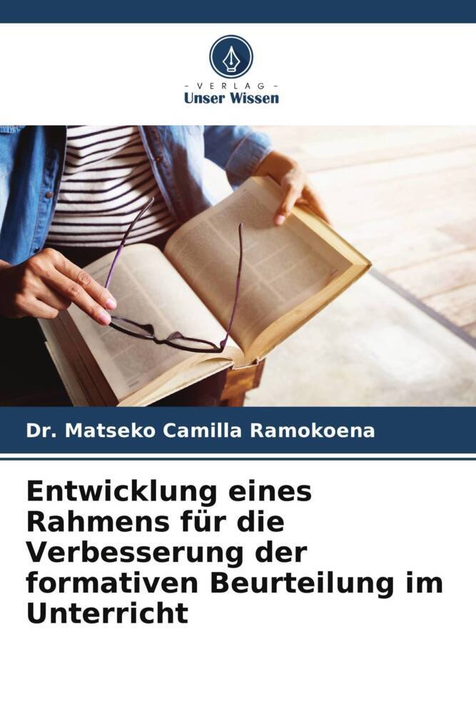 Entwicklung eines Rahmens für die Verbesserung der formativen Beurteilung im Unterricht