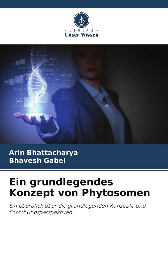 Ein grundlegendes Konzept von Phytosomen