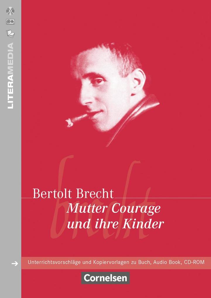 Mutter Courage und ihre Kinder - Bertolt Brecht