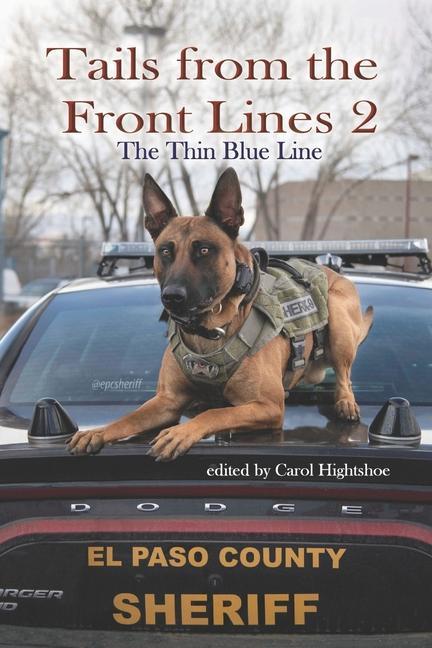Tails From the Front Lines 2: The Thin Blue Line