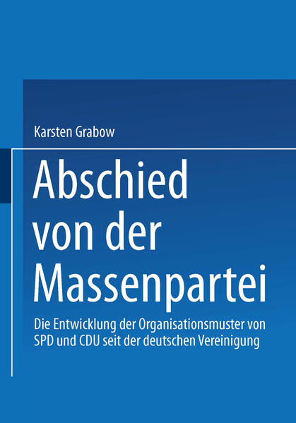 Abschied von der Massenpartei - Karsten Grabow
