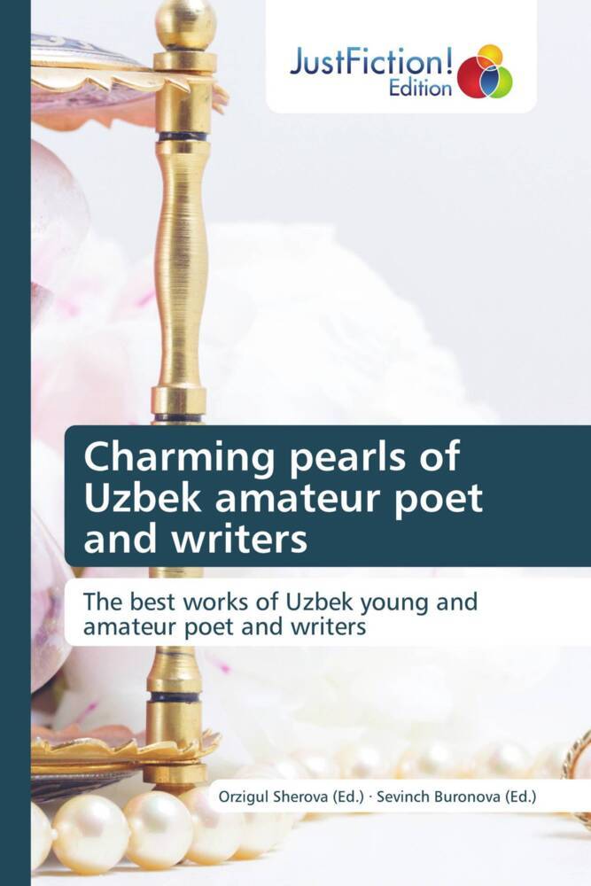Charming pearls of Uzbek amateur poet and writers