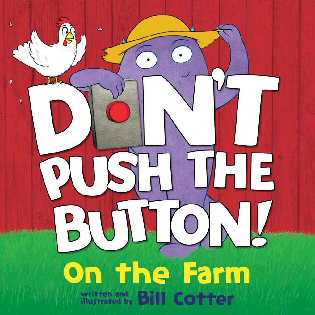 Don‘t Push the Button: On the Farm