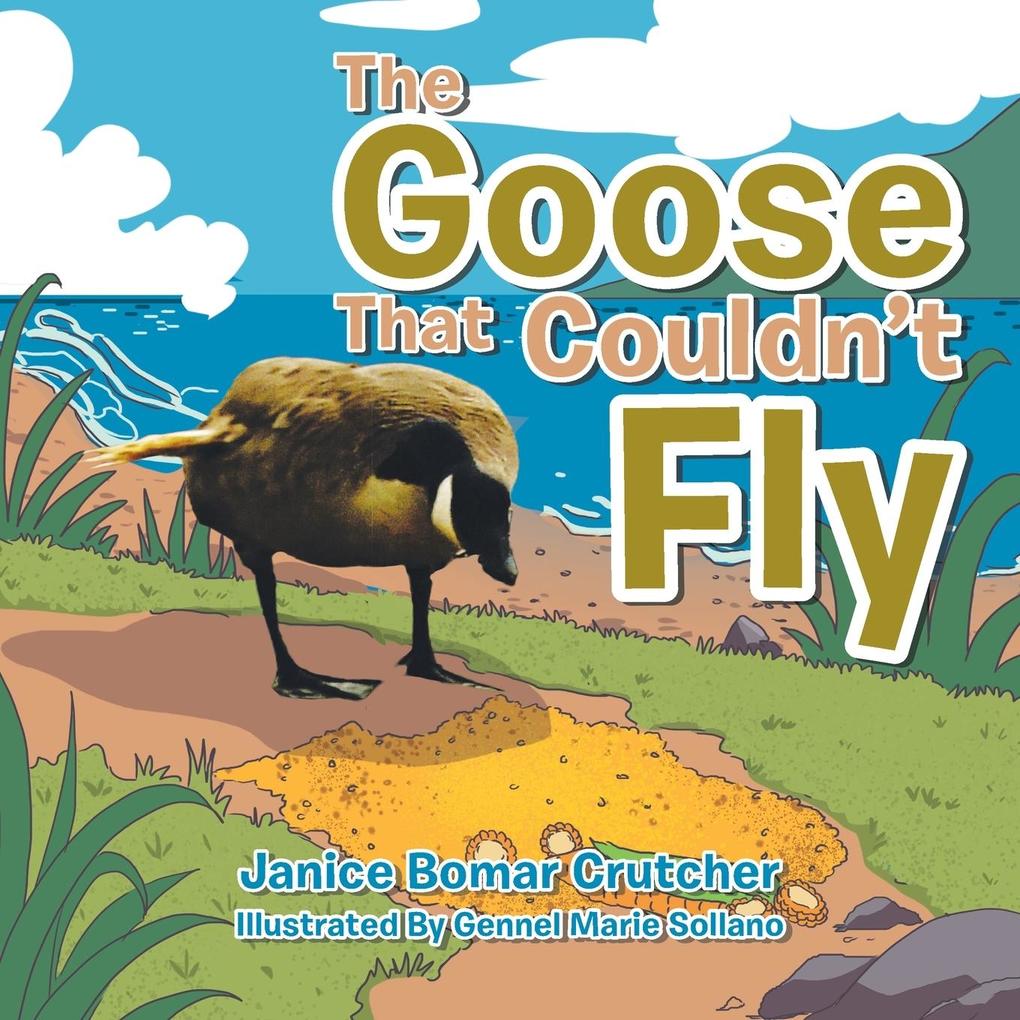 The Goose That Couldn't Fly