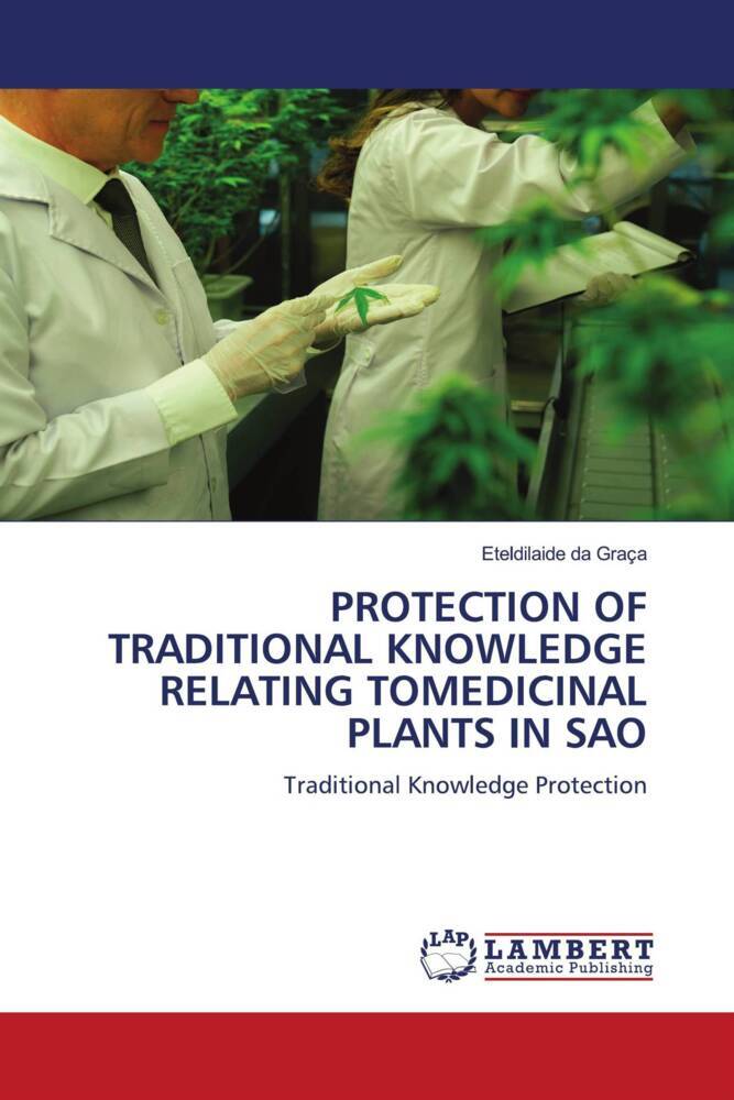 MEDICINAL PLANTS AS TRADITIONAL KNOWLEDGE IN SAO TOME AND PRÍNCIPE