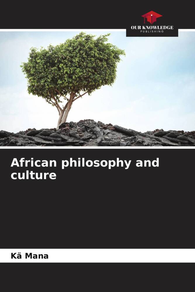 African philosophy and culture
