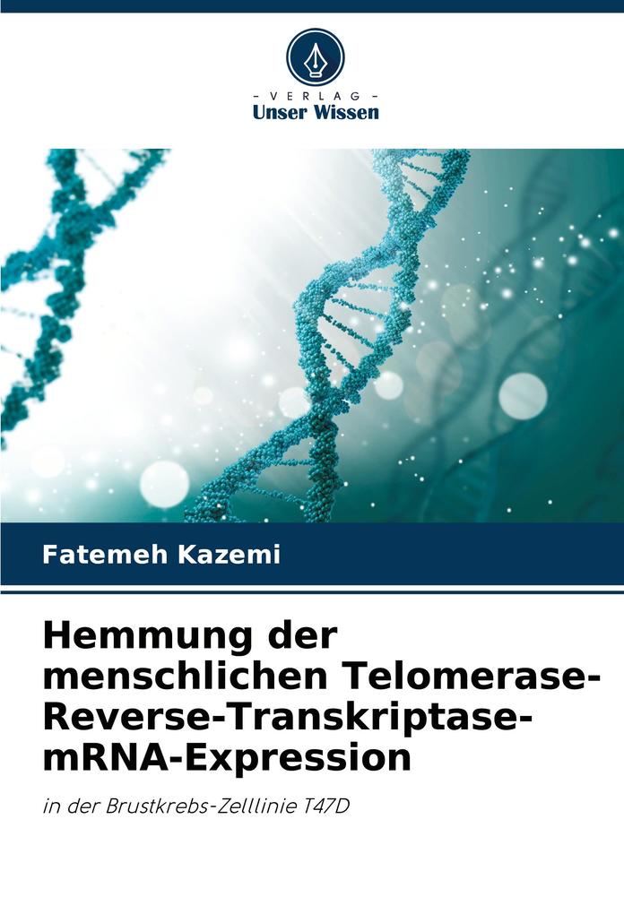 Hemmung der menschlichen Telomerase-Reverse-Transkriptase-mRNA-Expression