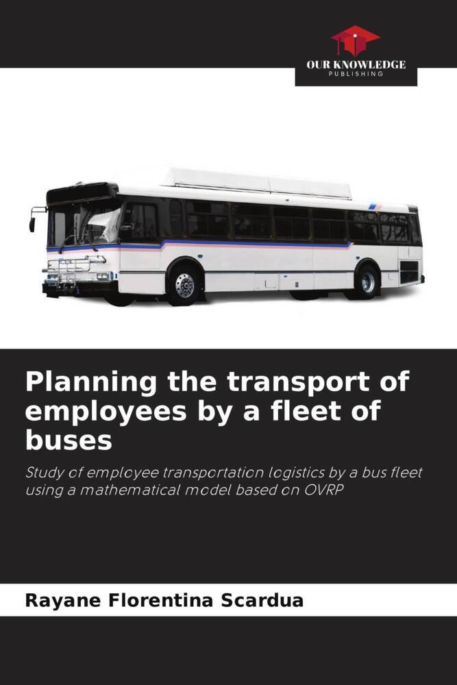 Planning the transport of employees by a fleet of buses