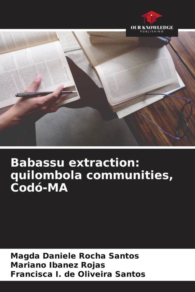Babassu extraction: quilombola communities Codó-MA