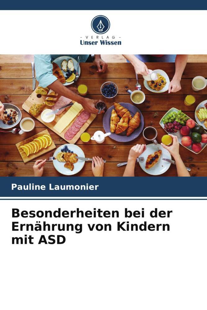 Besonderheiten bei der Ernährung von Kindern mit ASD