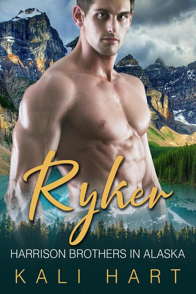 Ryker (Harrison Brothers in Alaska #3)