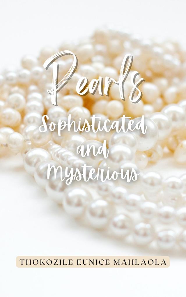 Pearls - Sophisticated and Mysterious (The P Stories #1)
