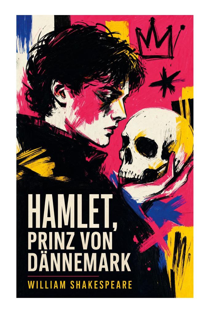 Hamlet Prinz von Dännemark