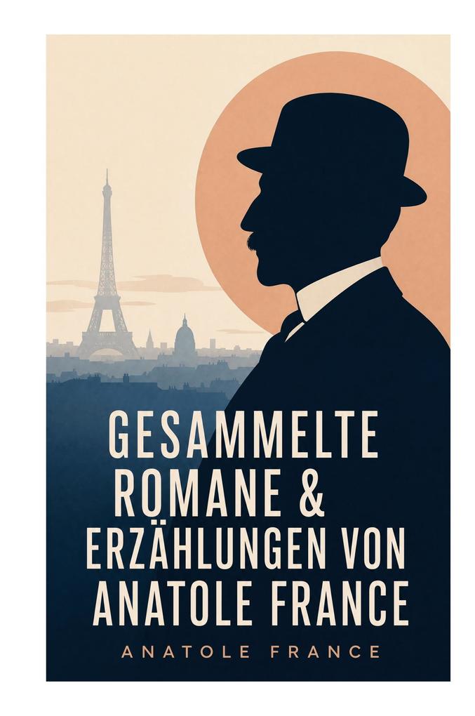 Gesammelte Romane & Erzählungen von Anatole France