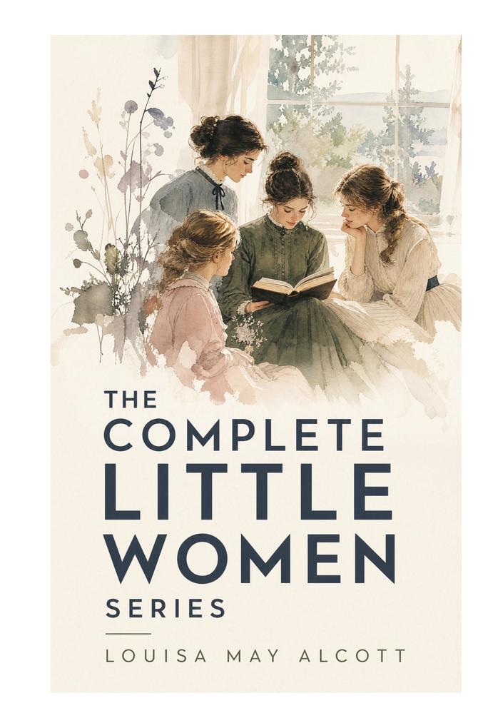 The Complete Little Women Series