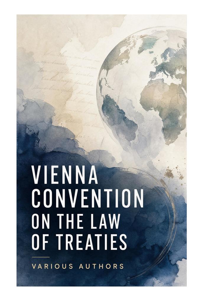 Vienna Convention on the Law of Treaties