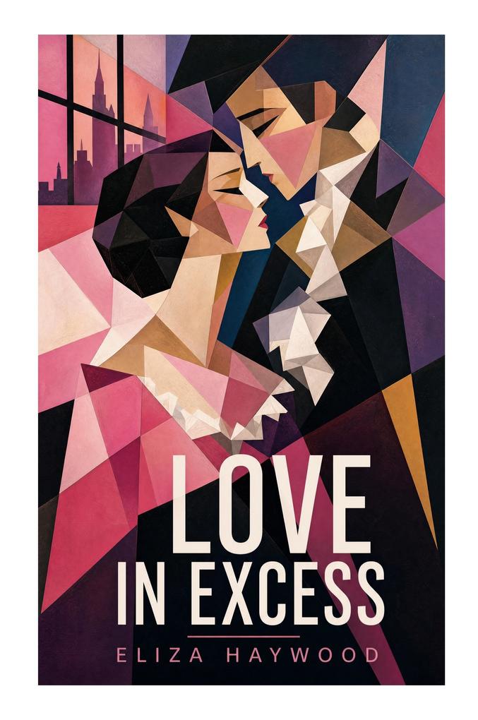 Love in Excess
