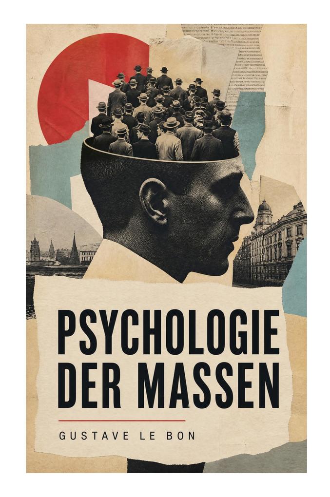 Psychologie der Massen