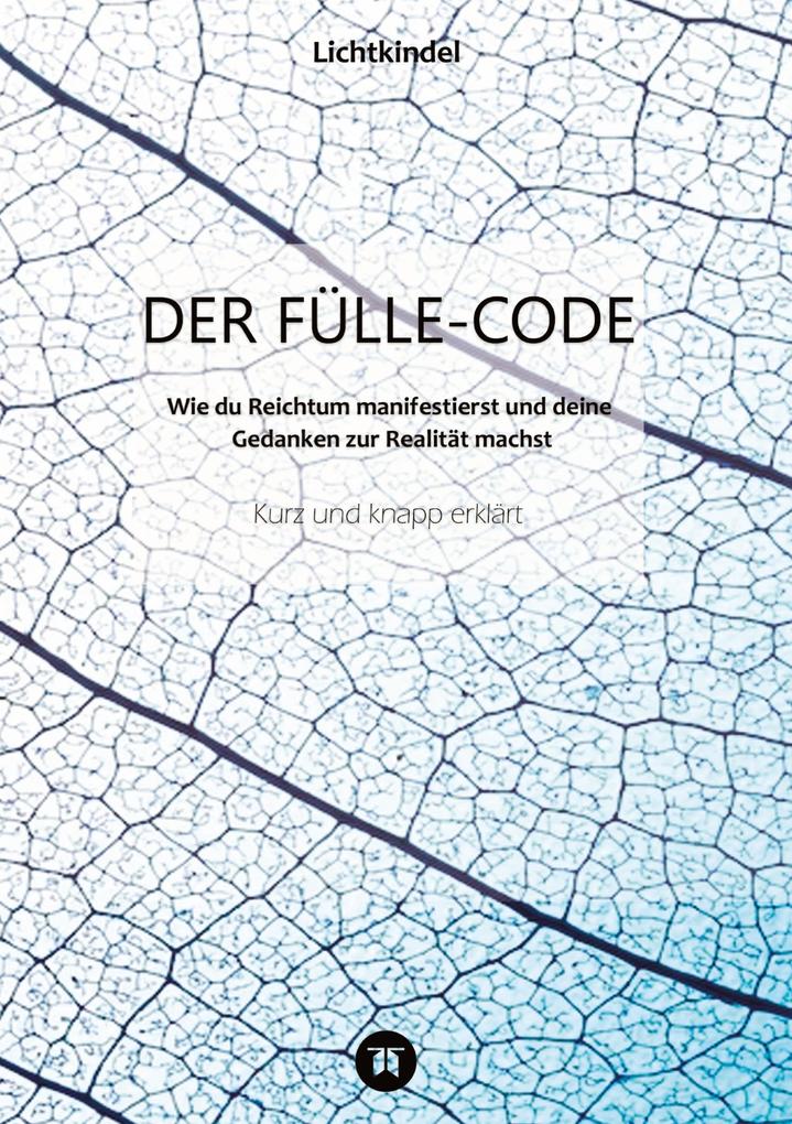 DER FÜLLE-CODE