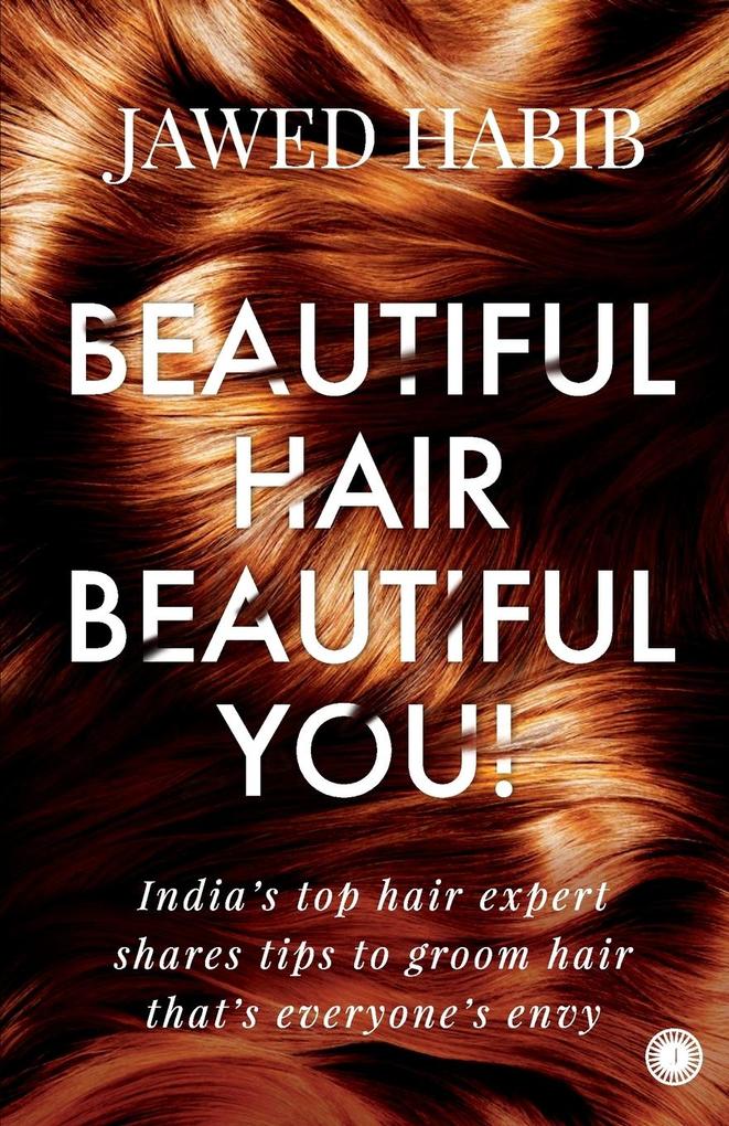 Beautiful Hair Beautiful You!