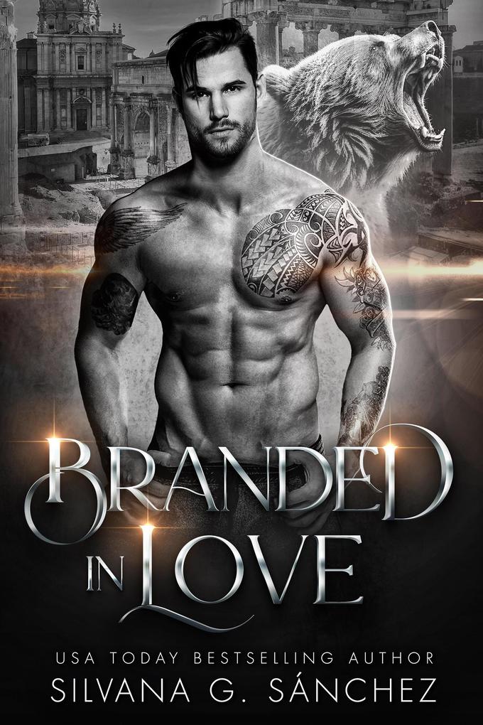 Branded in Love (Bad Boy Shifters of the Unnatural Brethren #1)