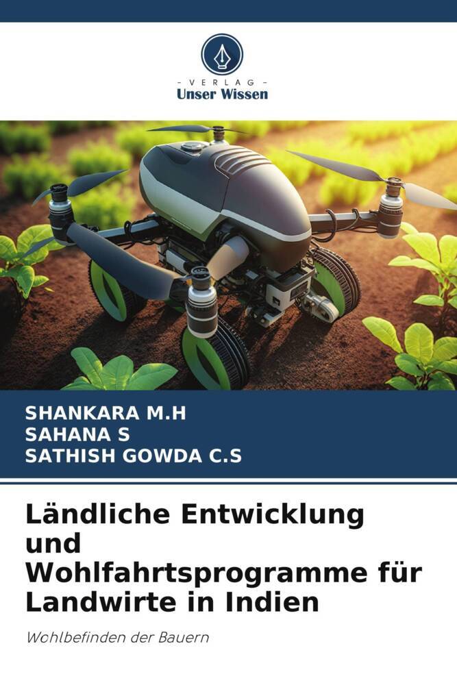 Ländliche Entwicklung und Wohlfahrtsprogramme für Landwirte in Indien
