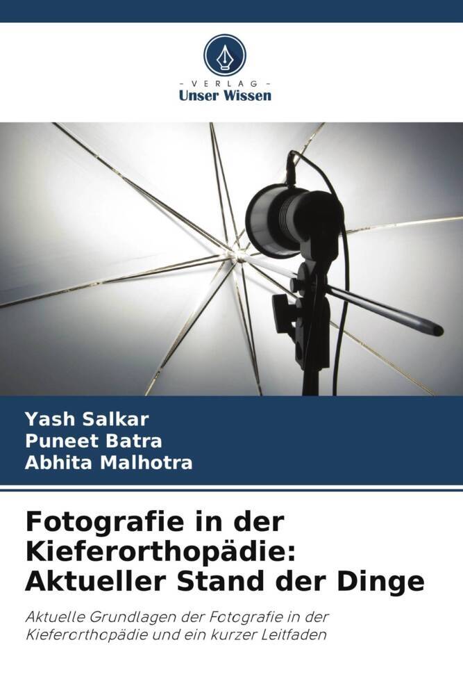 Fotografie in der Kieferorthopädie: Aktueller Stand der Dinge