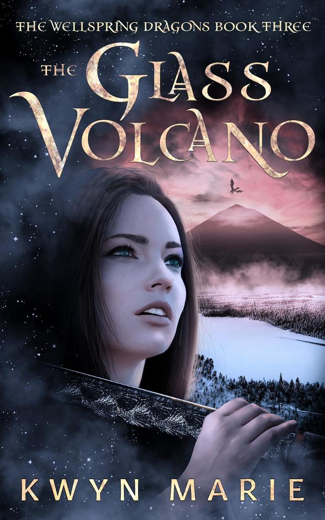 The Glass Volcano (The Wellspring Dragons #3)