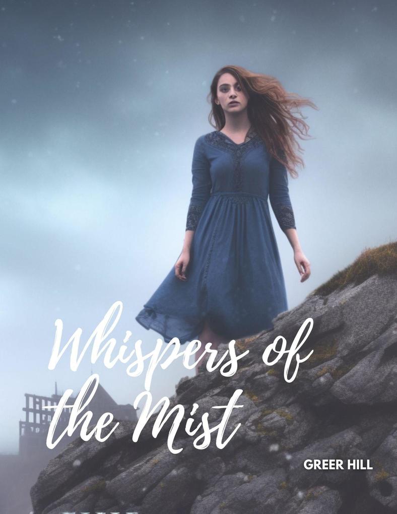 Whispers of the Mist