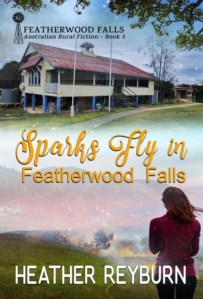 Sparks Fly in Featherwood Falls