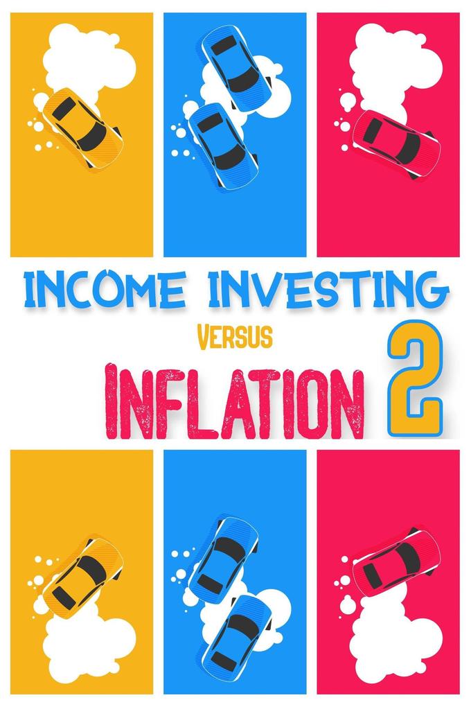 Income Investing vs. Inflation 2 (Financial Freedom #156)
