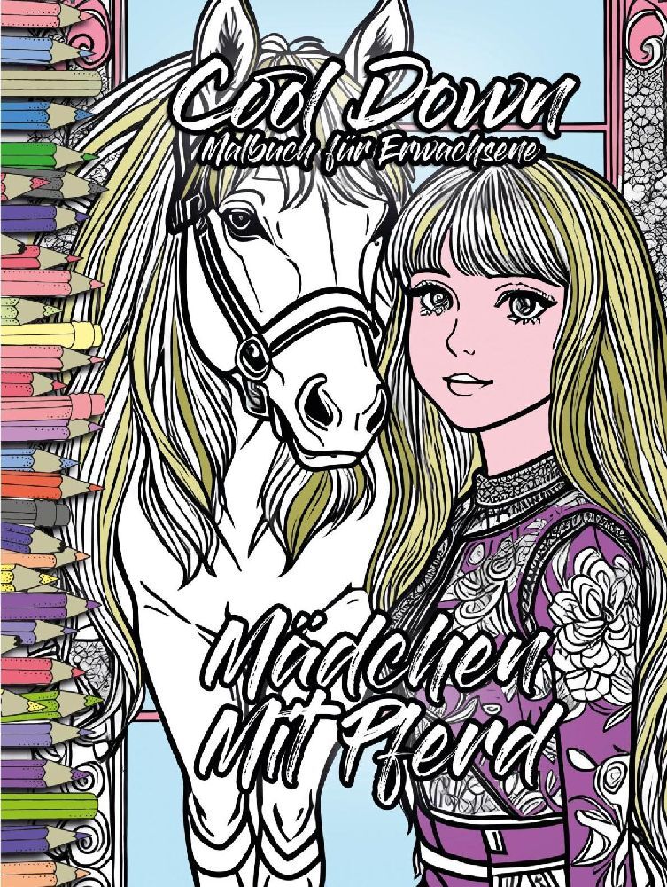 Cool Down | Malbuch für Erwachsene: Mädchen mit Pferd