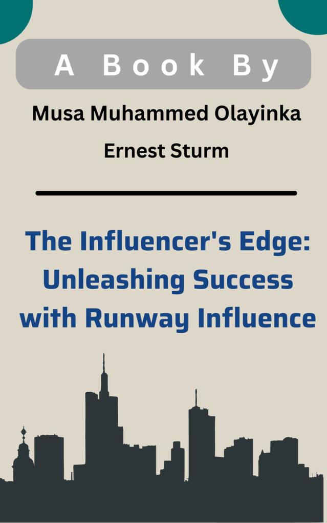 The Influencer‘s Edge: Unleashing Success with RunwayInfluence