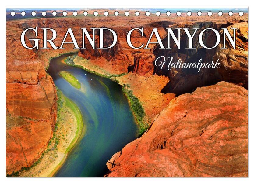 Grand Canyon Nationalpark (Tischkalender 2024 DIN A5 quer) CALVENDO Monatskalender