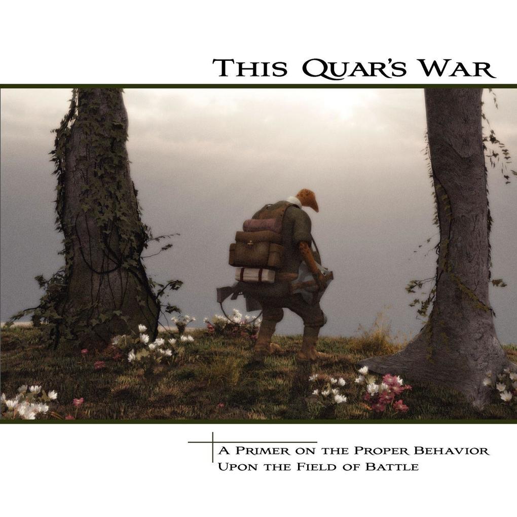 This Quar's War