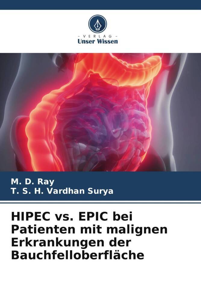 HIPEC vs. EPIC bei Patienten mit malignen Erkrankungen der Bauchfelloberfläche