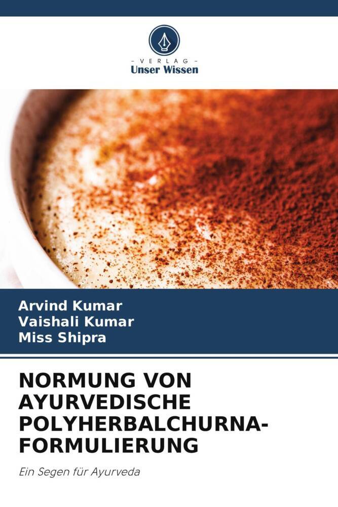 NORMUNG VON AYURVEDISCHE POLYHERBALCHURNA-FORMULIERUNG