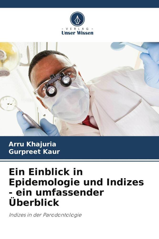 Ein Einblick in Epidemologie und Indizes - ein umfassender Überblick