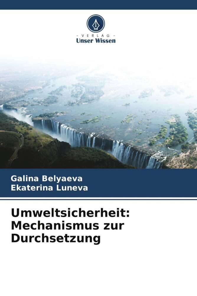Umweltsicherheit: Mechanismus zur Durchsetzung