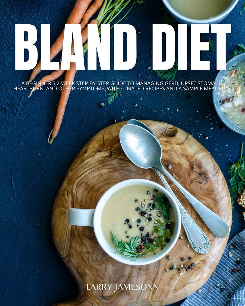 Bland Diet