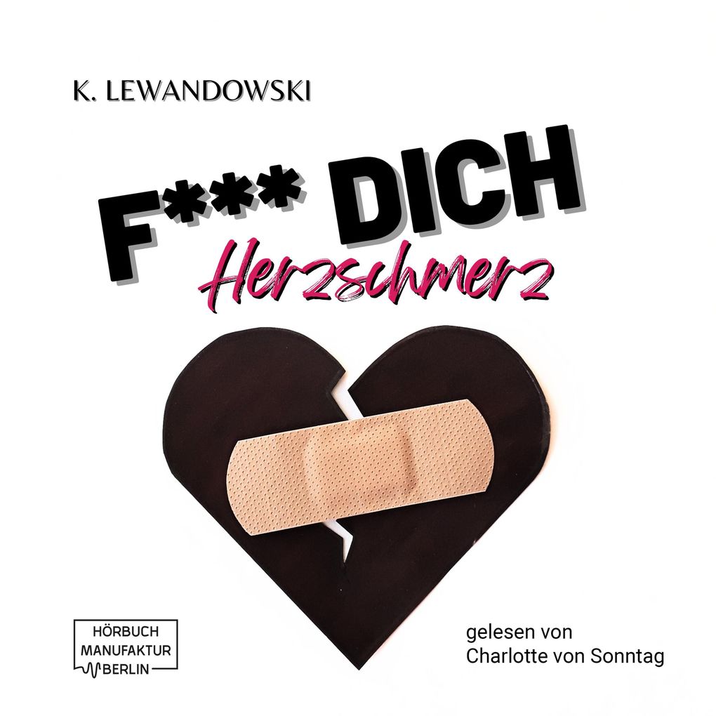 F*** Dich Herzschmerz