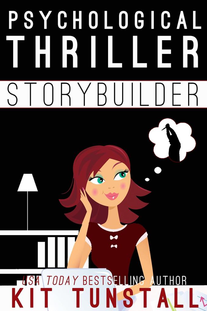 Psychological Thriller Storybuilder (TnT Storybuilders)
