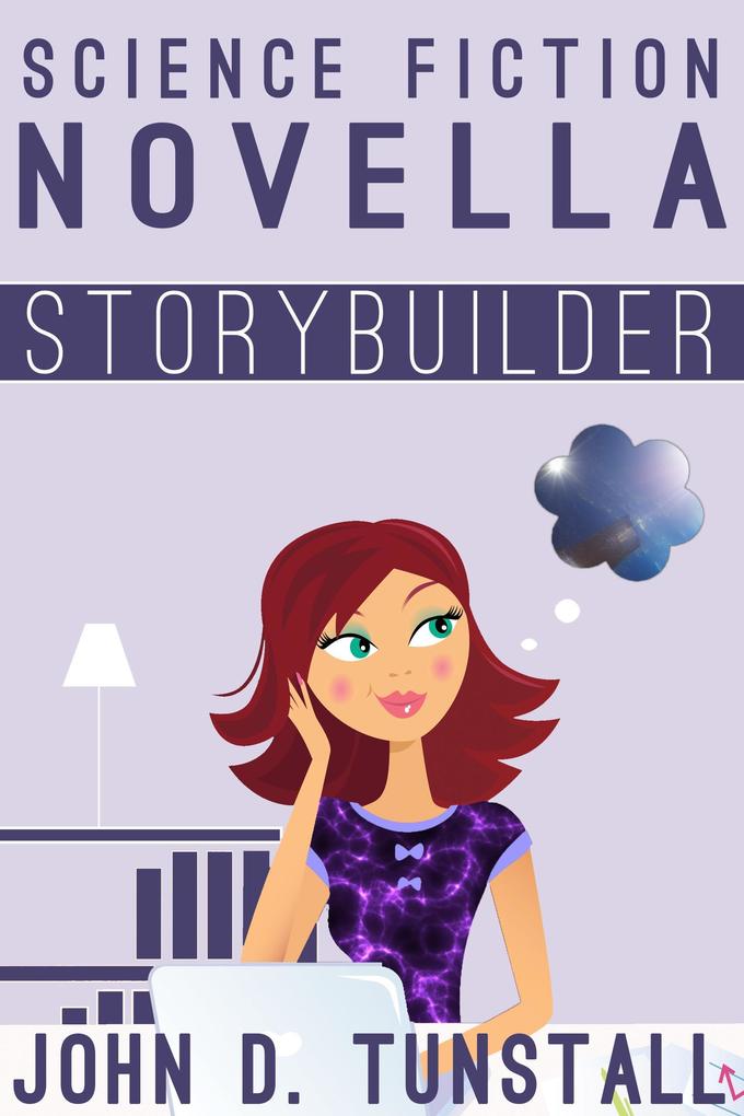 Science Fiction Novella Storybuilder (TnT Storybuilders)