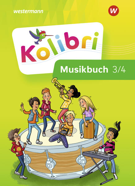 Kolibri 3 / 4. Musikbuch: Schulbuch. Allgemeine Ausgabe