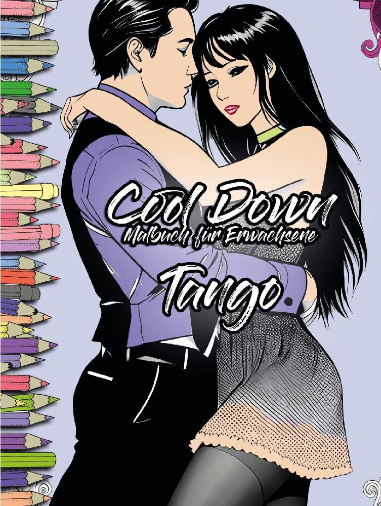 Cool Down | Malbuch für Erwachsene: Tango