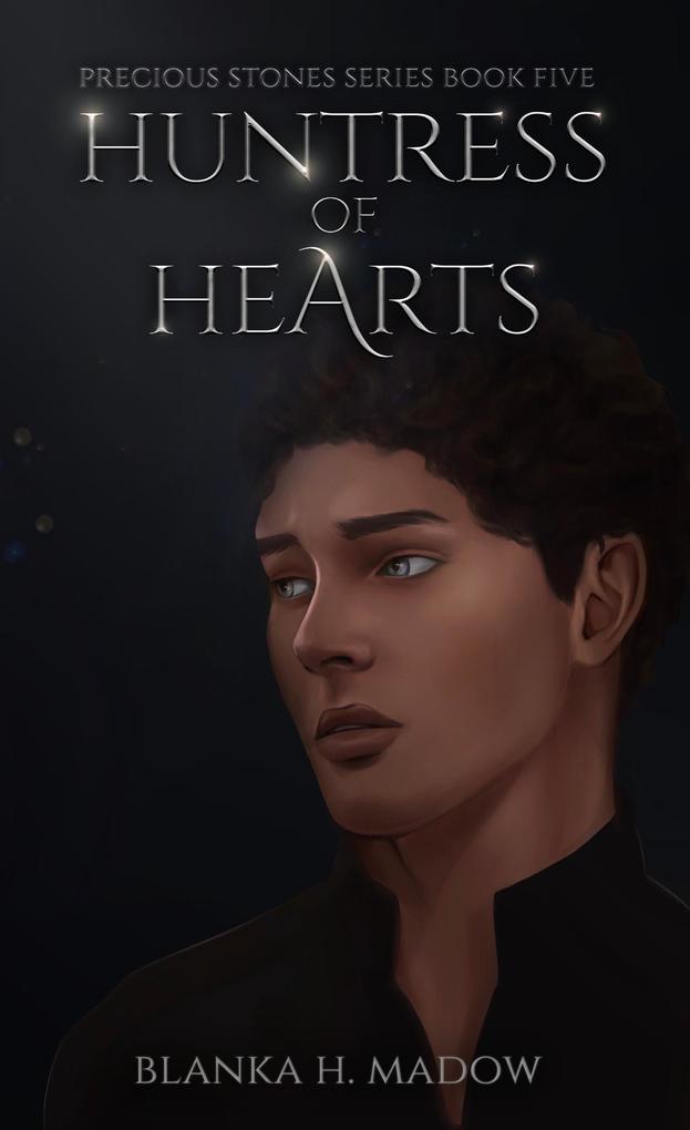 Huntress of Hearts (Precious stones #5)