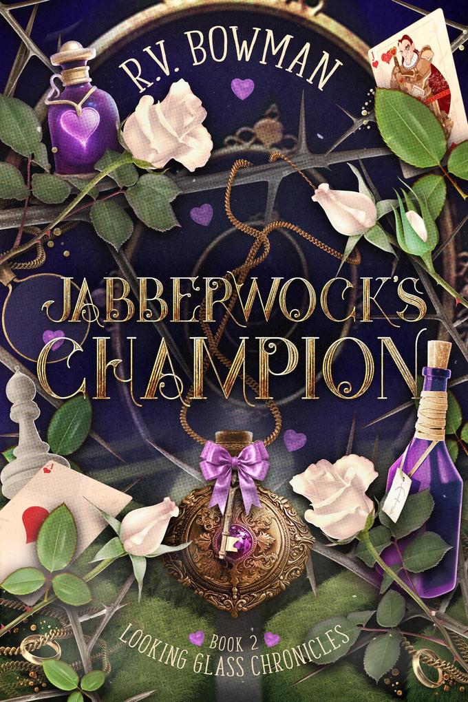 Jabberwock‘s Champion (Looking Glass Chronicles #2)
