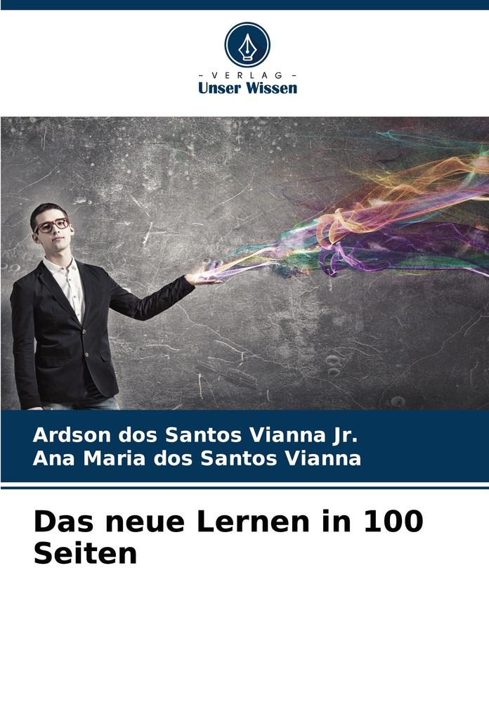 Das neue Lernen in 100 Seiten