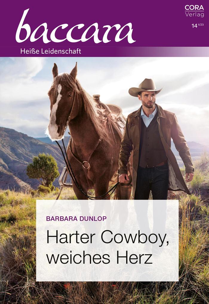 Harter Cowboy weiches Herz