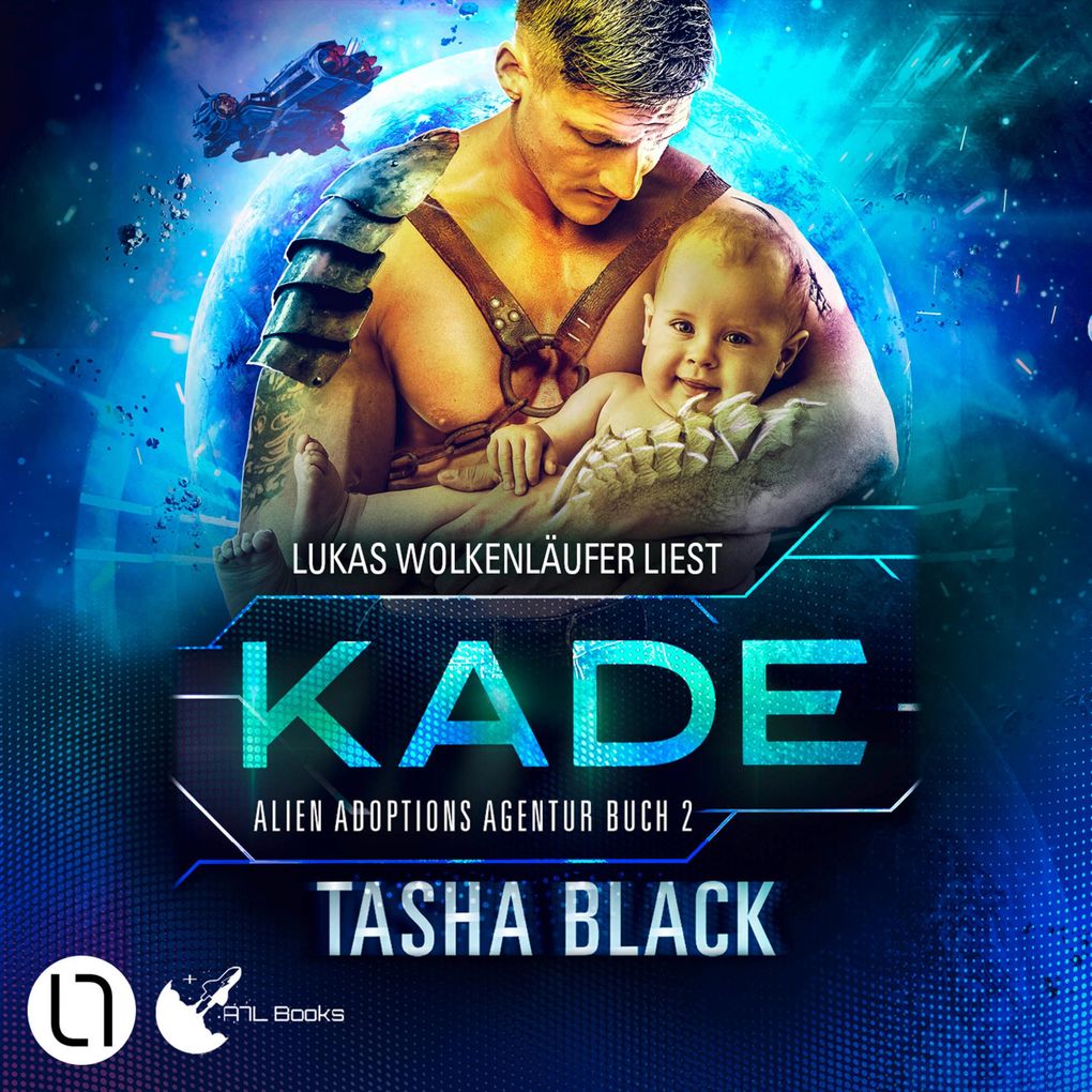 Kade - Alien Adoptions Agentur Teil 2